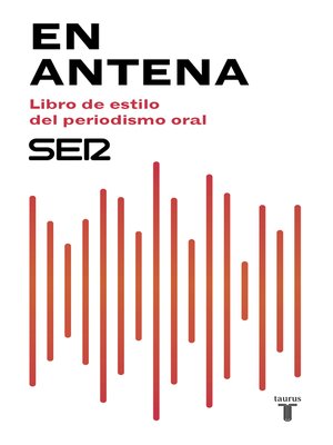 cover image of En antena. Libro de estilo del periodismo oral